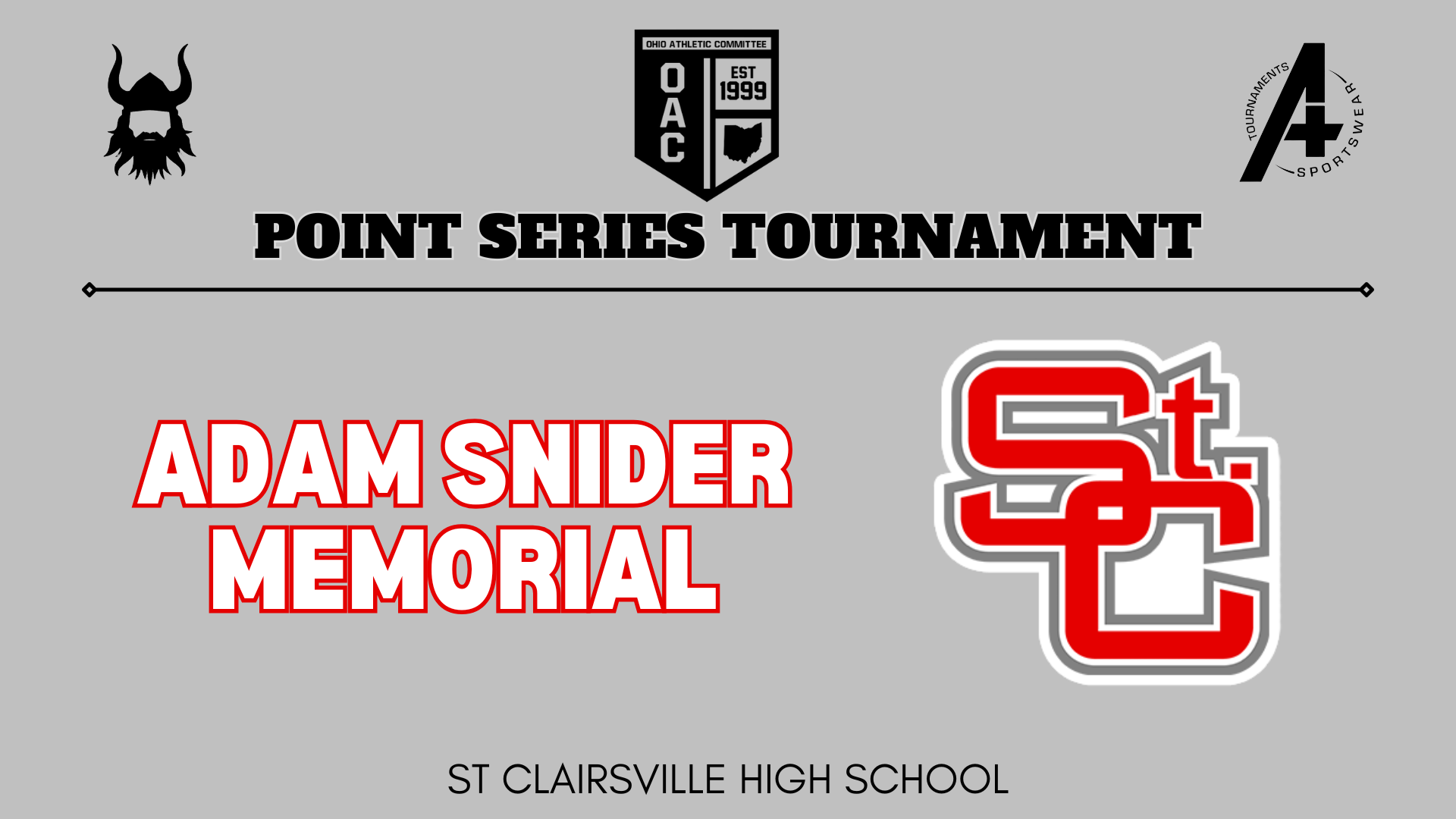 Adam Snider Memorial BOYS Point Series Tournament